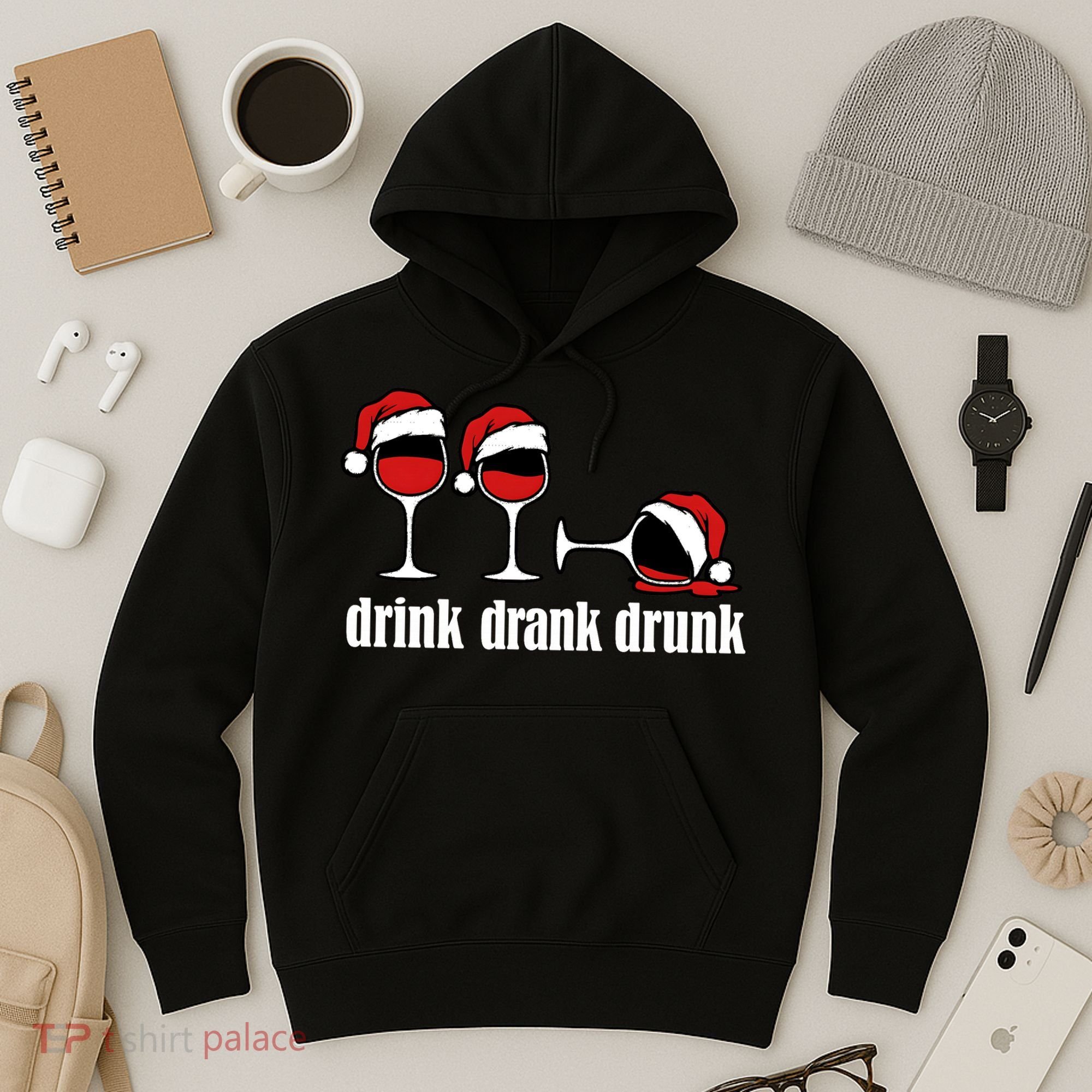Drink Drank Drunk Funny Christmas Wine Grammar Hoodie