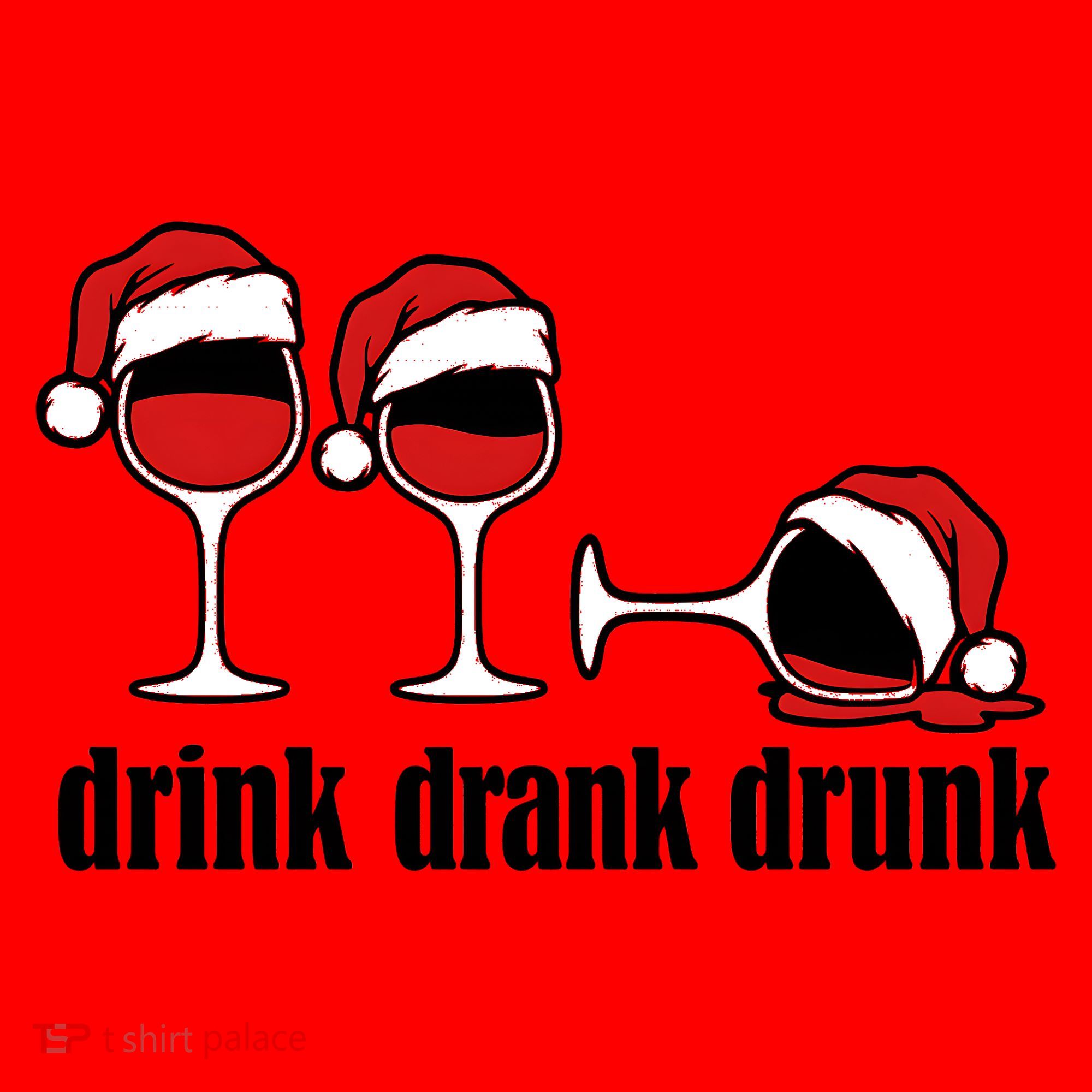 Drink Drank Drunk Funny Christmas Wine Grammar Santa Hat