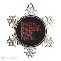 Dada Daddy Dad Bruh Funny Fatherhood Timeline Fathers Day Ornament thumb 0