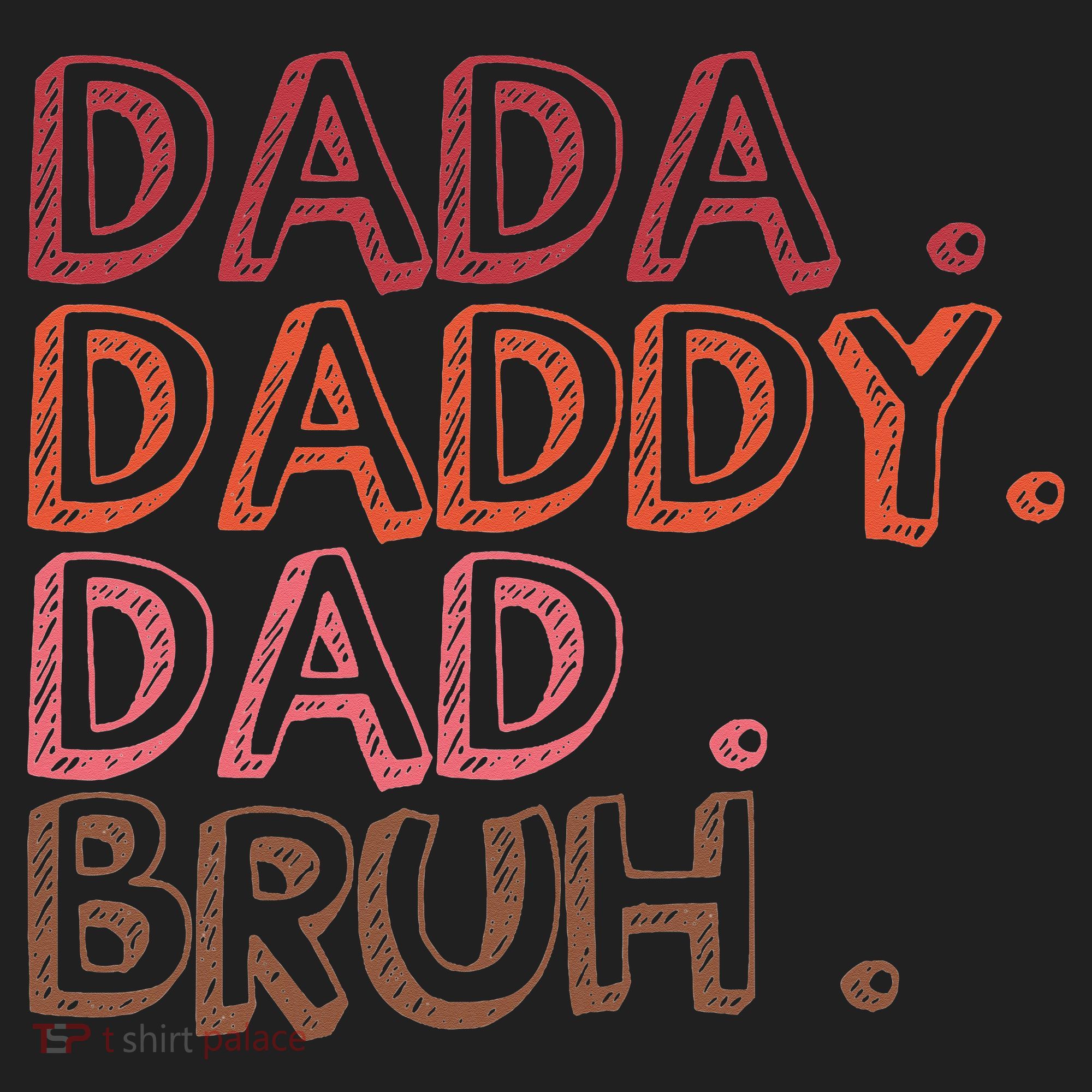 Dada Daddy Dad Bruh Funny Fatherhood Timeline Fathers Day Hat