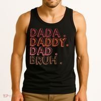 Dada Daddy Dad Bruh Funny Fatherhood Timeline Fathers Day Tank Top thumb 3