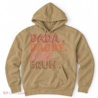 Dada Daddy Dad Bruh Funny Fatherhood Timeline Fathers Day Hoodie thumb 0