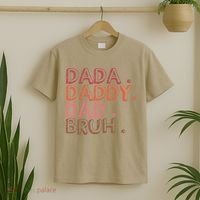 Dada Daddy Dad Bruh Funny Fatherhood Timeline Fathers Day T-Shirt thumb 2