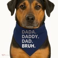 Dada Daddy Dad Bruh Fathers Day Funny Father USA-Made Doggie Bandana thumb 1