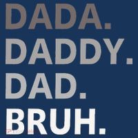Dada Daddy Dad Bruh Fathers Day Funny Father Baby Bodysuit thumb 2