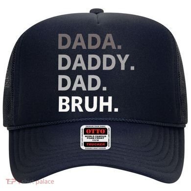 Dada Daddy Dad Bruh Fathers Day Funny Father Hat