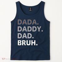 Dada Daddy Dad Bruh Fathers Day Funny Father Tank Top thumb 2