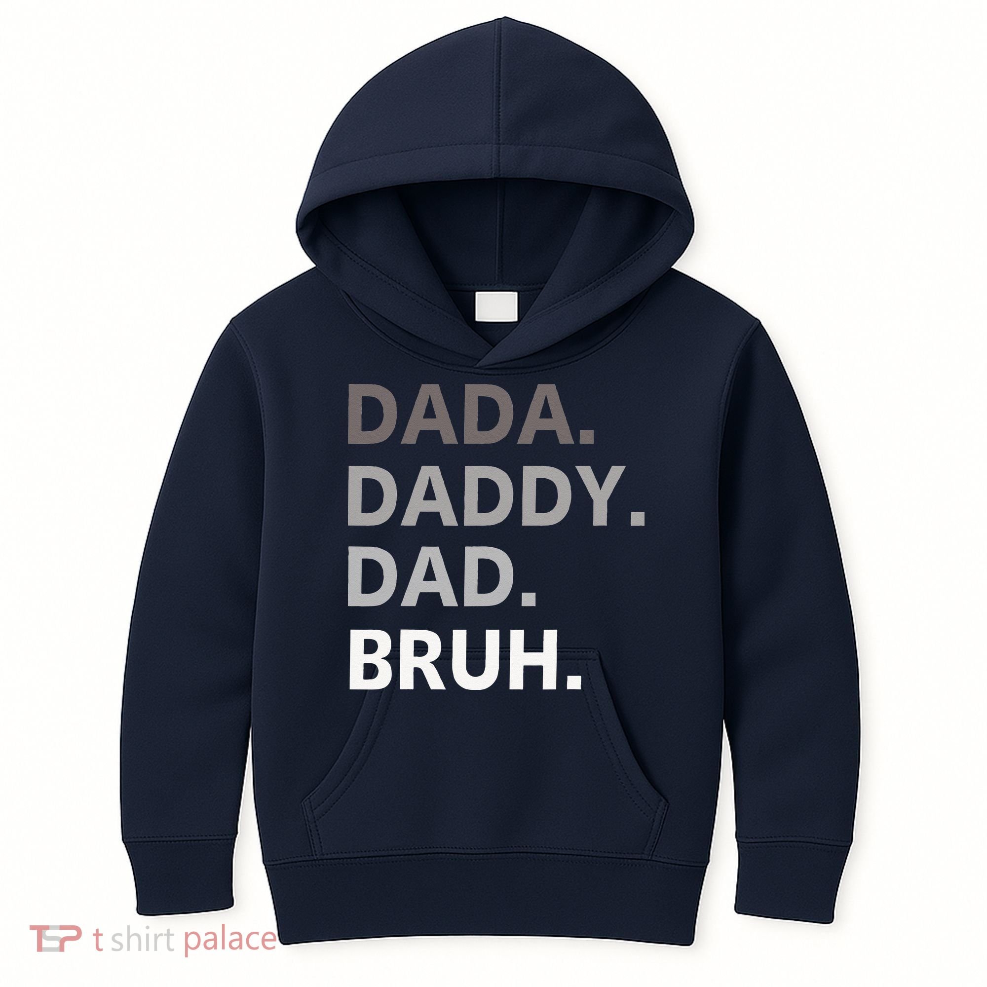 Dada Daddy Dad Bruh Fathers Day Funny Father Kids Hoodie