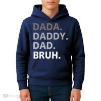 Dada Daddy Dad Bruh Fathers Day Funny Father Kids Hoodie thumb 4