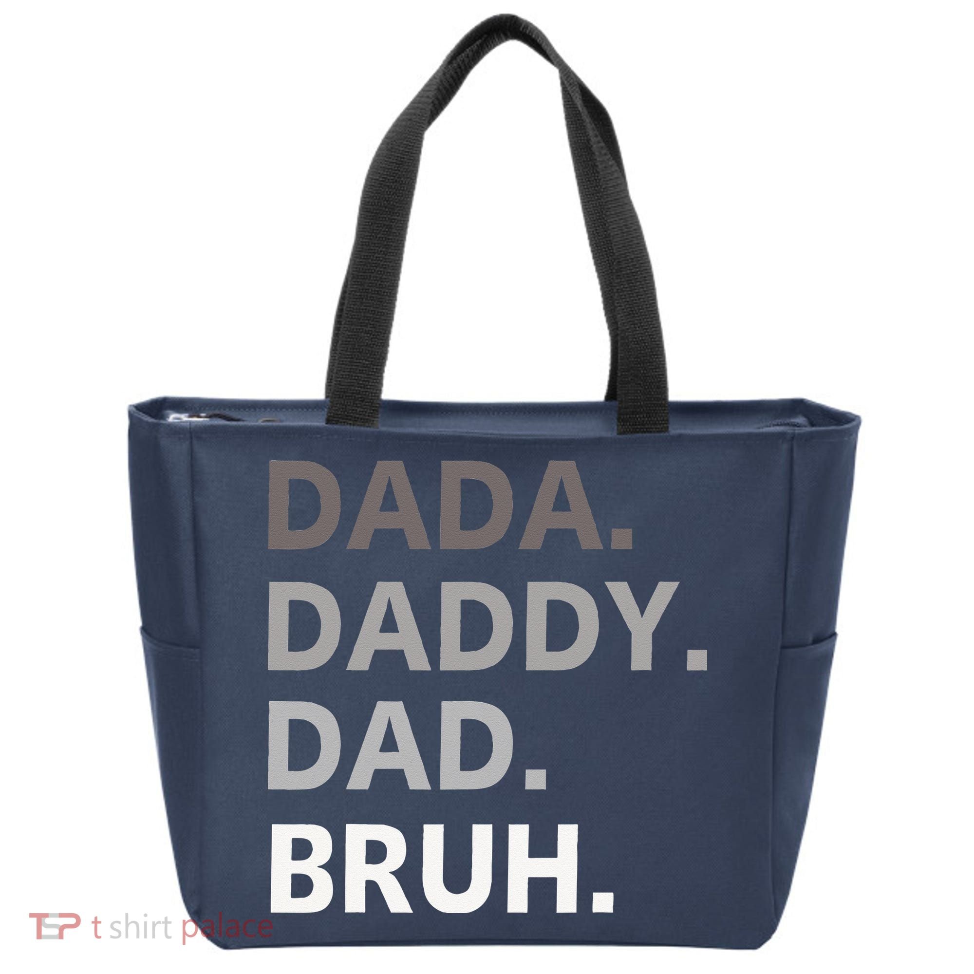 Dada Daddy Dad Bruh Fathers Day Funny Father Tote Bag