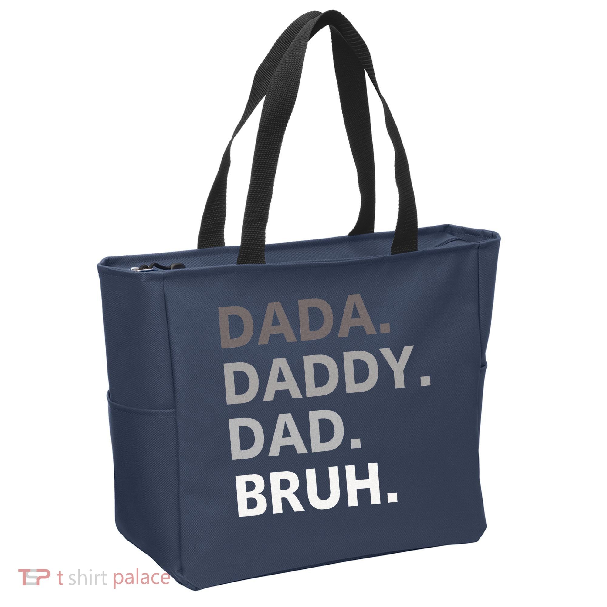 Dada Daddy Dad Bruh Fathers Day Funny Father Tote Bag