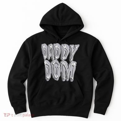 Daddy Dom Hoodie