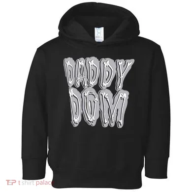 Daddy Dom Toddler Hoodie
