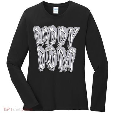 Daddy Dom Women's Long Sleeve Shirt
