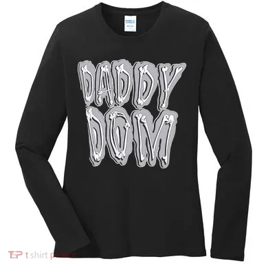 Daddy Dom Women's Long Sleeve Shirt
