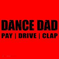 DANCE DAD Dancing Recital Pay Drive Clap Funny Quote Santa Hat thumb 1