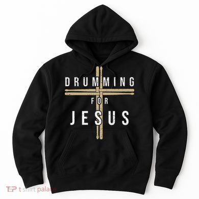 Drummer Drumming Drums Percussion I Jesus Christian Church Hoodie