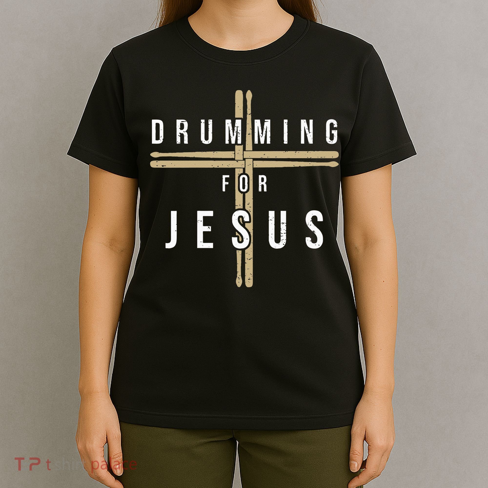 Drummer Drumming Drums Percussion I Jesus Christian Church T-Shirt