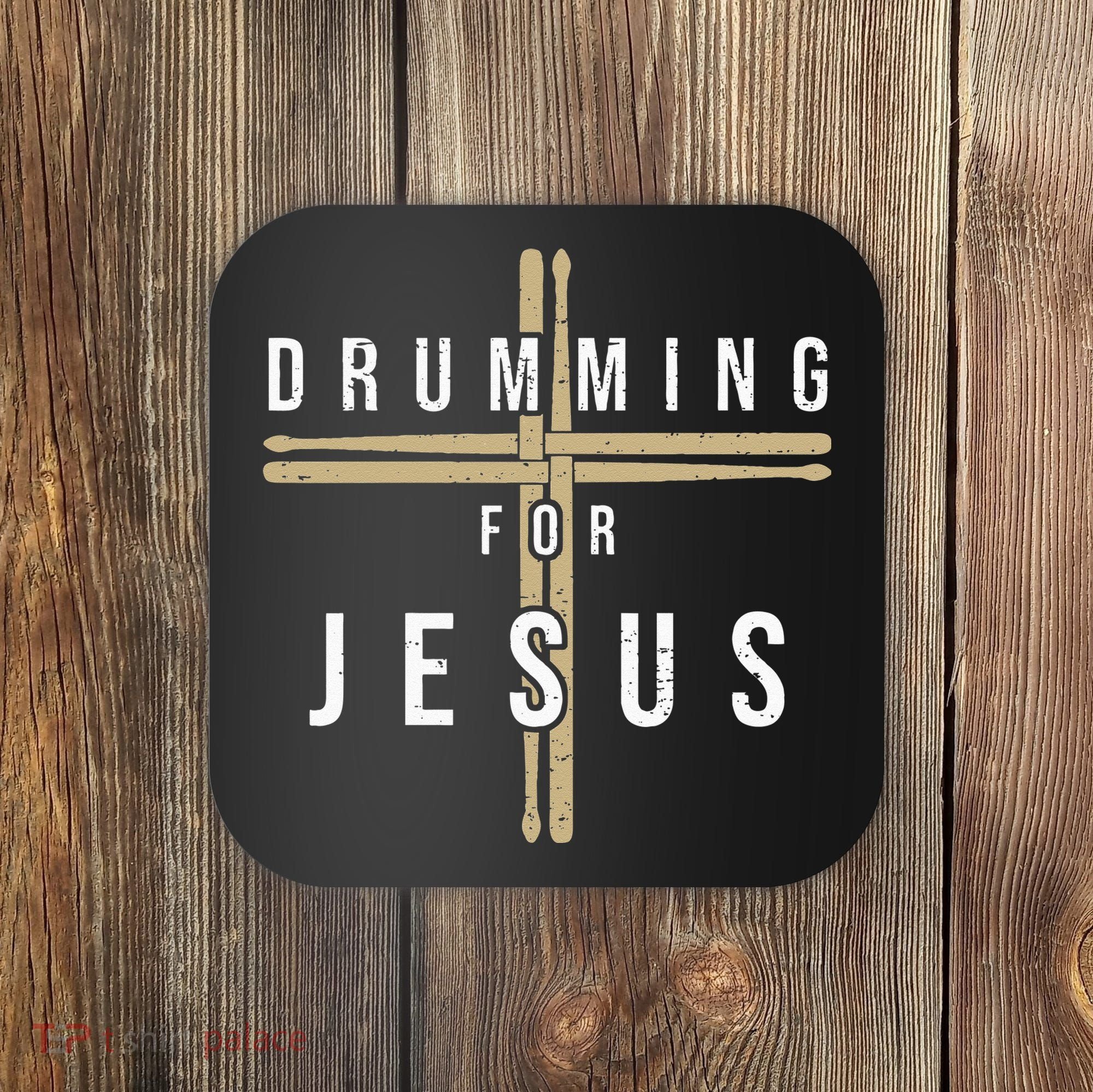 Drummer Drumming Drums Percussion I Jesus Christian Church Coaster