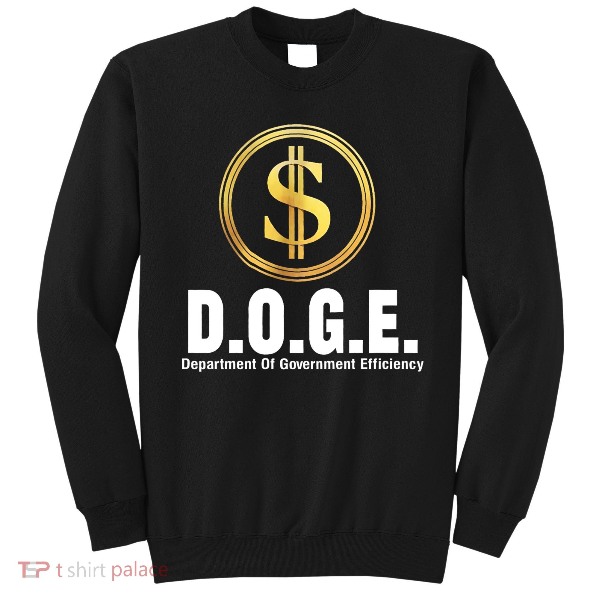 D.O.G.E Doge Department Of Government Efficiency Sweatshirt