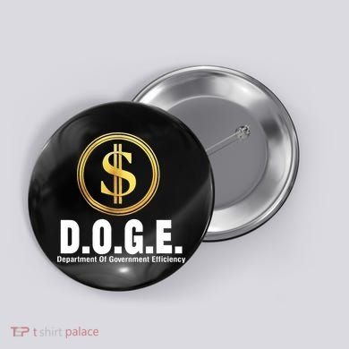 D.O.G.E Doge Department Of Government Efficiency Button