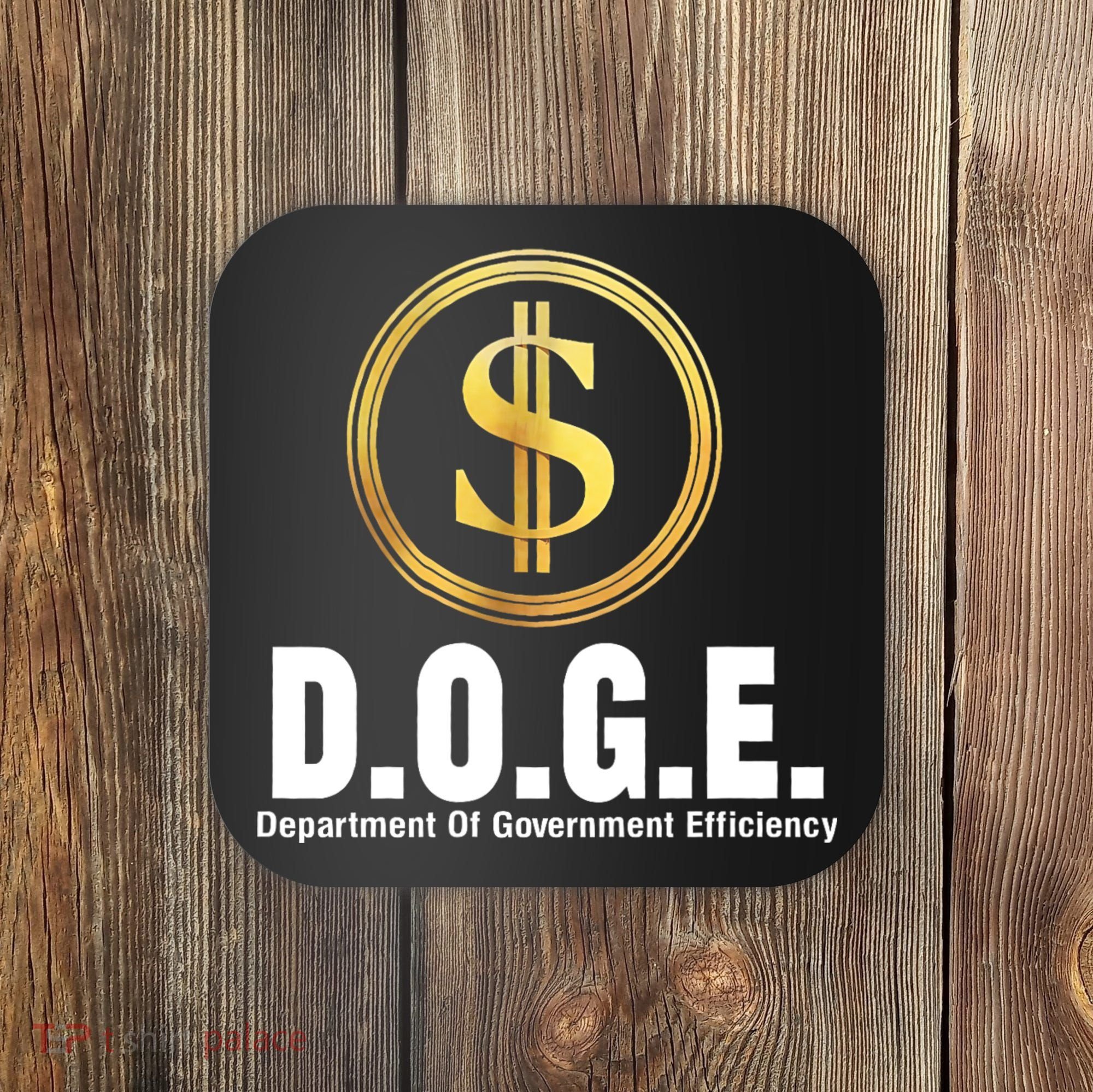 D.O.G.E Doge Department Of Government Efficiency Coaster