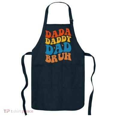 Dada Daddy Dad Bruh Retro Vintage Apron