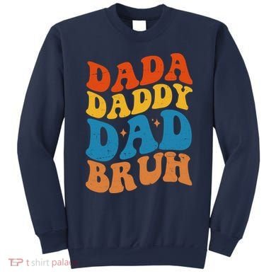 Dada Daddy Dad Bruh Retro Vintage Sweatshirt