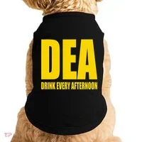 Dea Drink Every Afternoon Funny Drinking Parody Gift Doggie Tank thumb 0