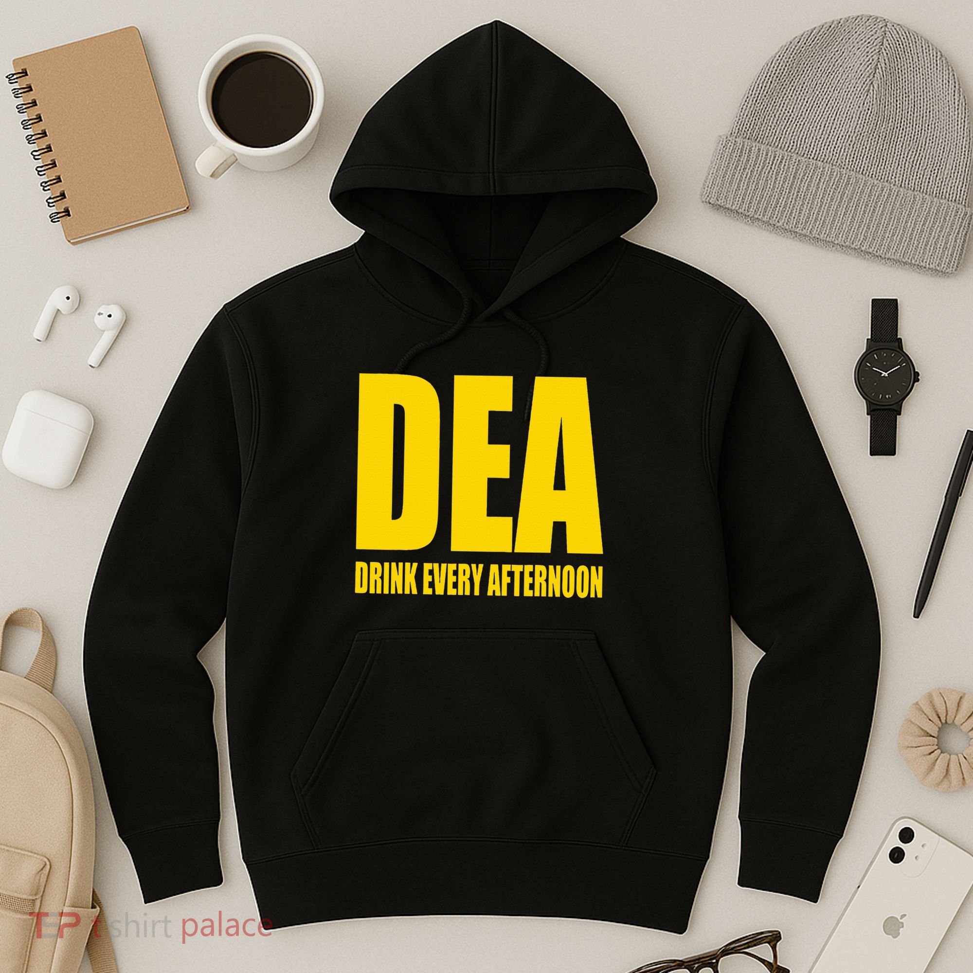 Dea Drink Every Afternoon Funny Drinking Parody Gift Hoodie