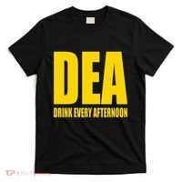 Dea Drink Every Afternoon Funny Drinking Parody Gift T-Shirt thumb 0