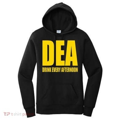 Dea Drink Every Afternoon Funny Drinking Parody Gift Women's Hoodie