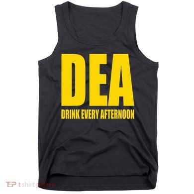Dea Drink Every Afternoon Funny Drinking Parody Gift Tank Top