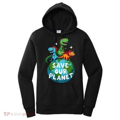 Determined Dino Earth Save Our Planet Women's Hoodie