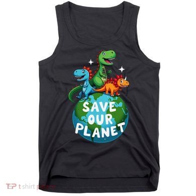 Determined Dino Earth Save Our Planet Tank Top