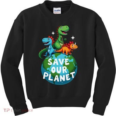 Determined Dino Earth Save Our Planet Kids Sweatshirt