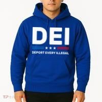 Dei Deport Every Illegal Hoodie thumb 2