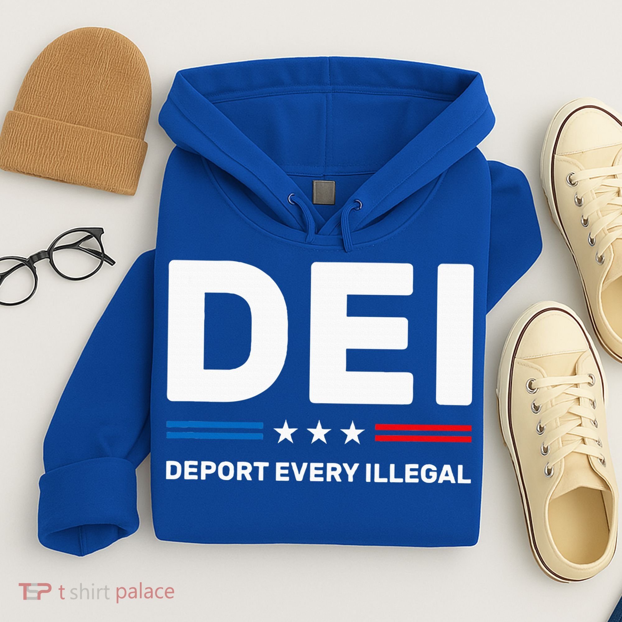 Dei Deport Every Illegal Hoodie