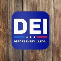 Dei Deport Every Illegal Coaster thumb 0