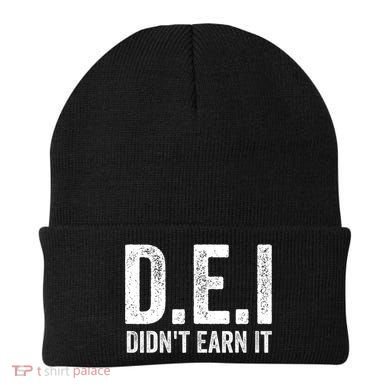 Dei DidnT Earn It Funny Humor Beanie
