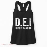 Dei DidnT Earn It Funny Humor Women's Tank Top thumb 0