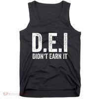 Dei DidnT Earn It Funny Humor Tank Top thumb 0