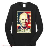 Dwight D. Eisenhower Propaganda Poster Long Sleeve Shirt thumb 0