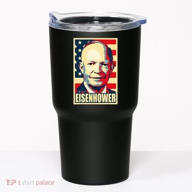 Dwight D. Eisenhower Propaganda Poster Tumbler