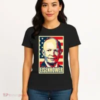 Dwight D. Eisenhower Propaganda Poster Women's T-Shirt thumb 4