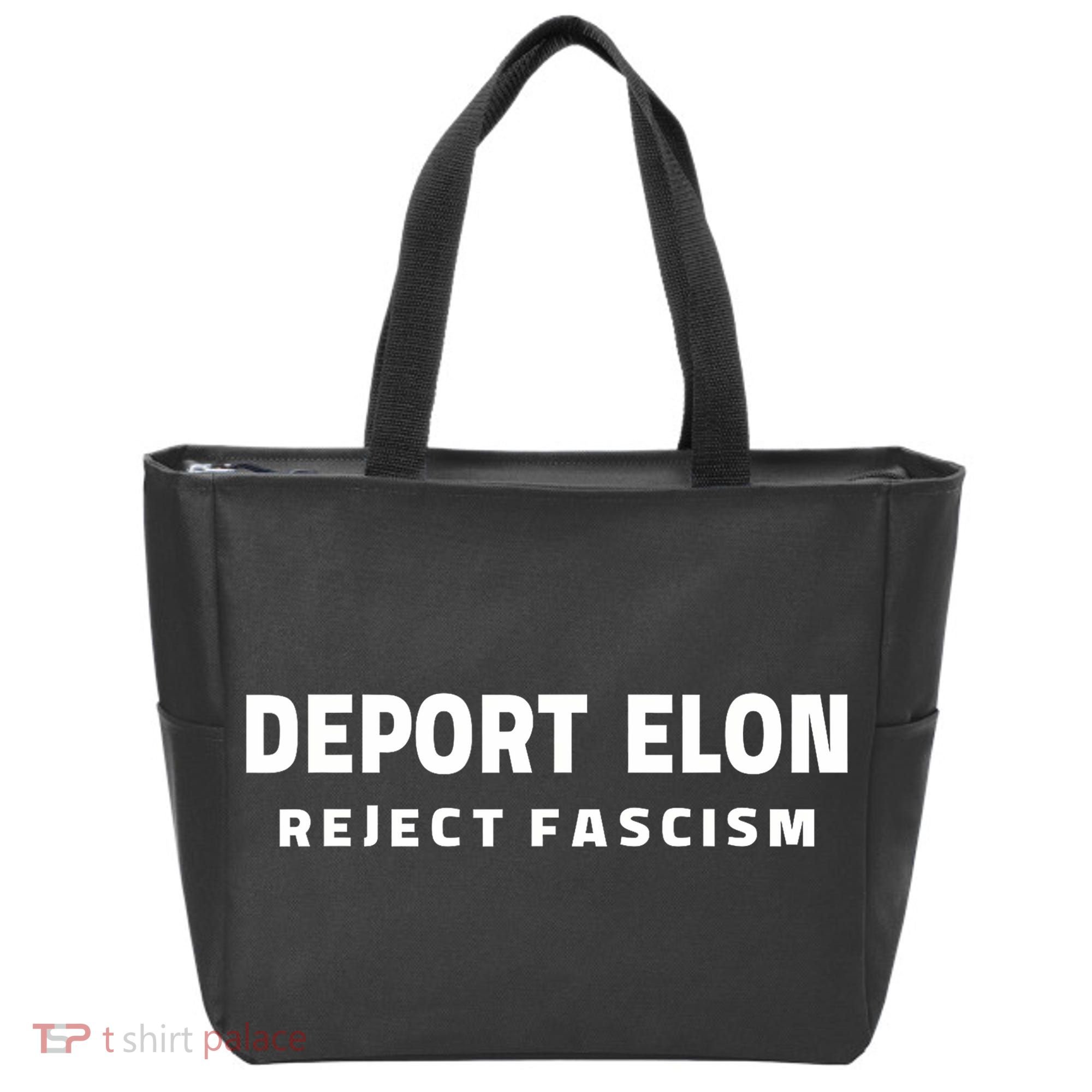 Deport Deporte Elon Reject Fascism Tote Bag