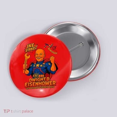 Dwight D. Eisenhower The Presidential Chronicles Button