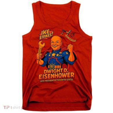 Dwight D. Eisenhower The Presidential Chronicles Tank Top