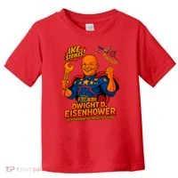 Dwight D. Eisenhower The Presidential Chronicles Toddler T-Shirt thumb 0