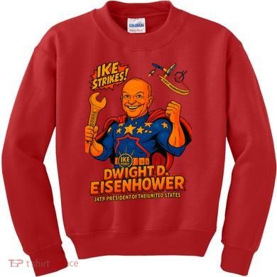 Dwight D. Eisenhower The Presidential Chronicles Kids Sweatshirt